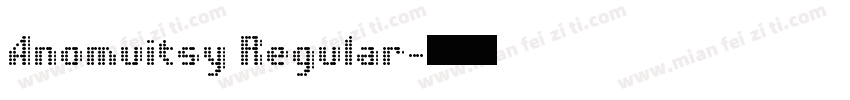 Anomuitsy Regular字体转换